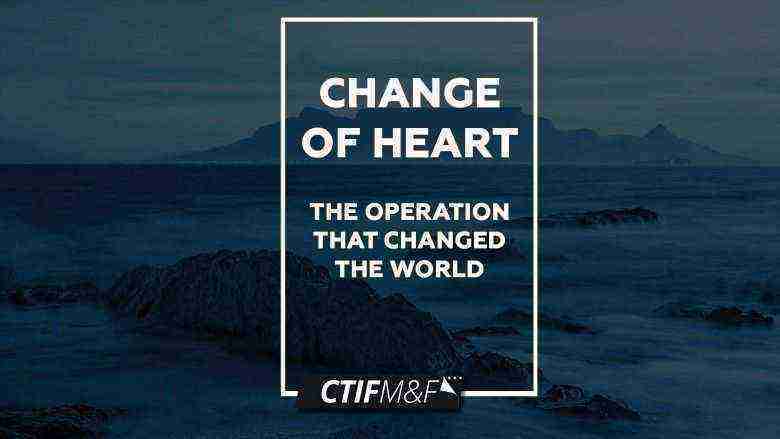 Change of Heart: The Operation that Changed the World