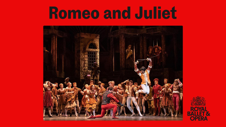 The Royal Ballet: Romeo and Juliet