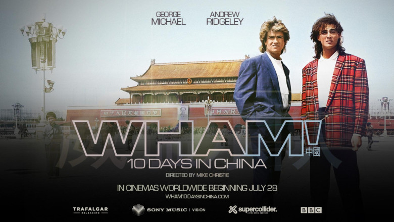WHAM! 10 Days In China