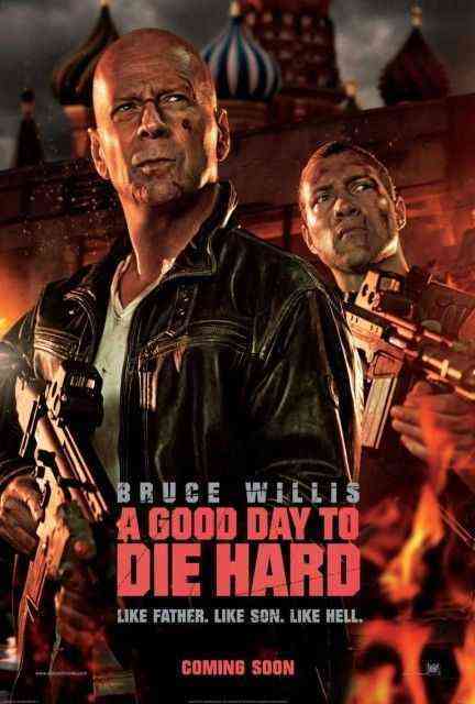 Good Day to Die Hard, A poster