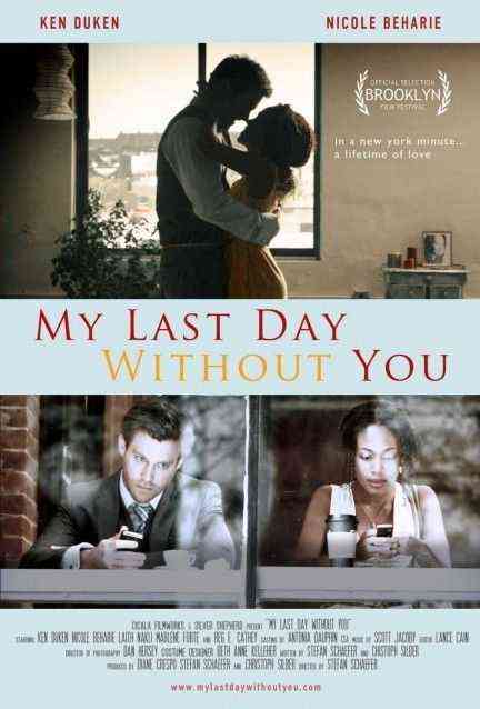 My Last Day Without You poster