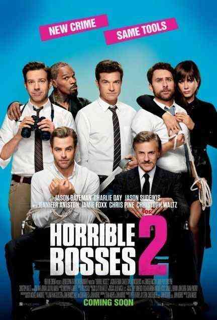 Horrible Bosses 2 poster