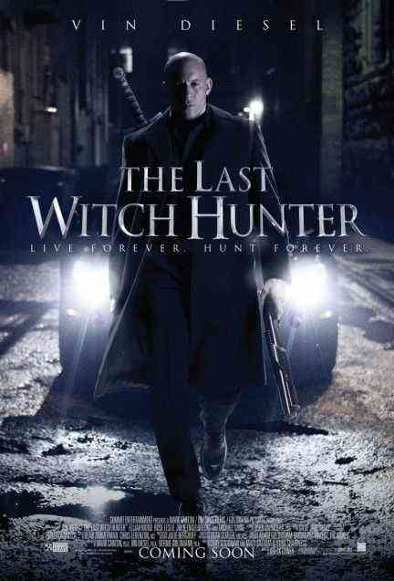 Last Witch Hunter, The poster