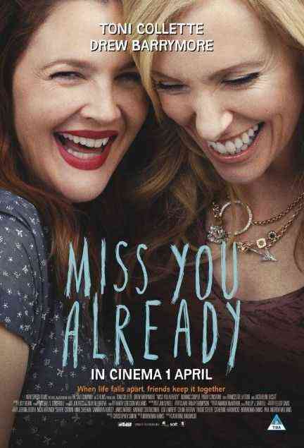 Miss You Already poster