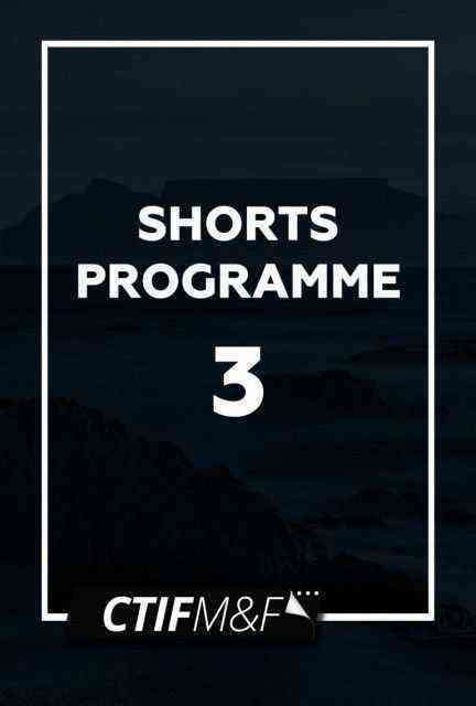 CTIFF Shorts 3 poster