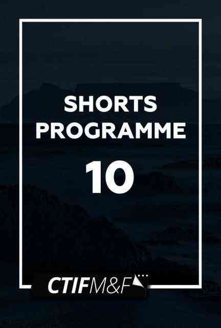 CTIFF Shorts 10 poster