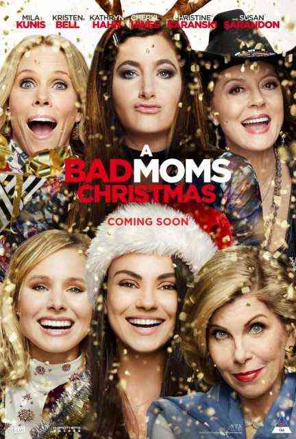 Bad Moms Christmas, A poster