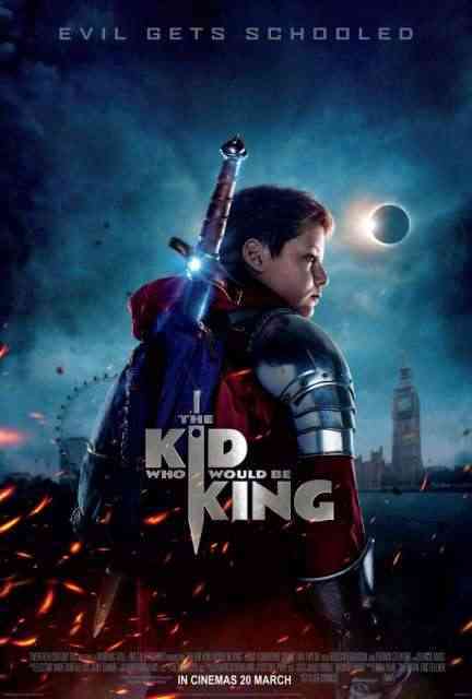 Kid Who Would Be King, The poster