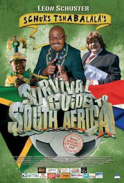 Schuks Tshabalala’s Survival Guide to South Africa 2010 poster