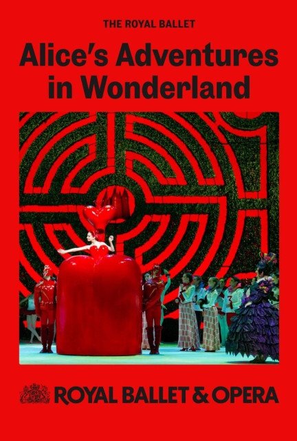 The Royal Ballet - Alice’s Adventures in Wonderland poster