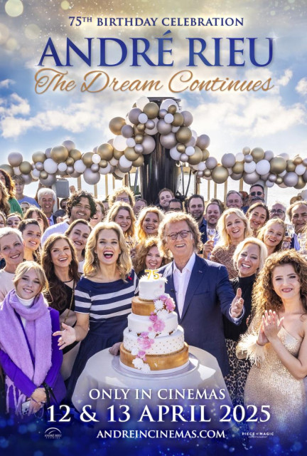 André Rieu’s 75th Birthday Celebration: The Dream Continues poster