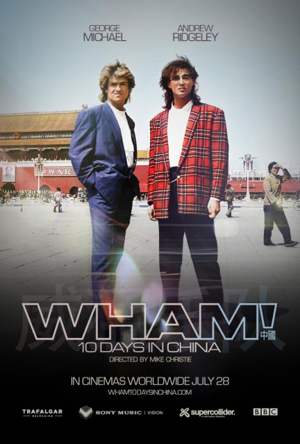 WHAM! 10 Days In China poster