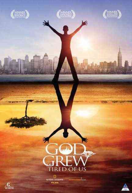 God Grew Tired of Us poster